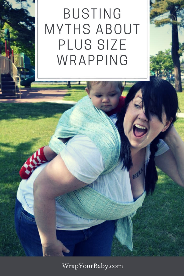 Plus Size Wrapping - Wrap Your Baby