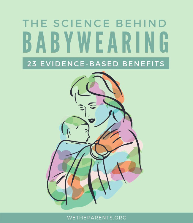 Babywearing Science 23 Evidence Based Benefits Wrap Your Baby